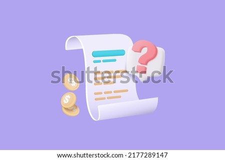 3D bill for payment transaction with money coin. 3d invoice bill bank expenses idea with question mark sign or ask FAQ and QA answer solution concept. 3d question icon vector render illustration