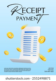 3d bill or receipt icon with flying coins around, isolated on white background. Payment bill icon in 3d vector