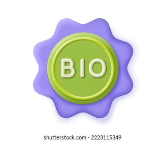 3d bio label or badge, icon. Render sticker bio for concept of eco, healthy, natural product. 3d label vector cartoon minimal illustration