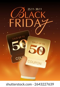 3d Black Friday sale off banner template with hand holding coupons, isolated on gradient background. Black Friday gift voucher in 3d vector