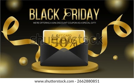 3d black Friday voucher gift card with coupon code, 50% off in an envelope on a podium or stage with golden ribbon around, isolated on dark background. Black Friday discount coupon offer in 3d vector