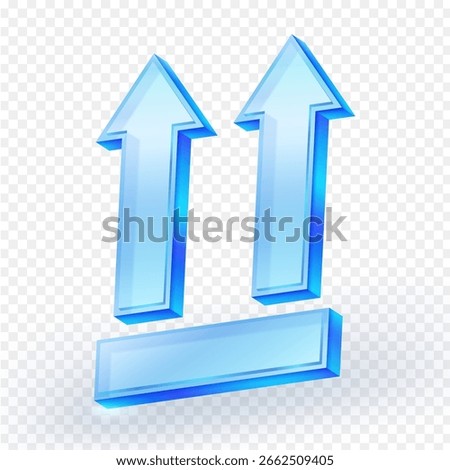 3D blue glossy "This Side Up" icon with two upward arrows and a base, used for shipping, packaging, and handling instructions. Isolated on transparent background. Vector illustration.