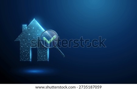 3d blue house icon under magnifying glass with green check mark. Property verification, successful inspection, rental, booking confirmation, quality control concept. Futuristic digital style. Vector.