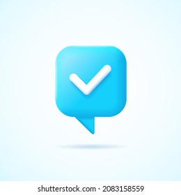 3d Blue Speech Bubble Icon With Check Mark Cartoon Style Symbol Of Correct Choice And Approved. Vector Illustration