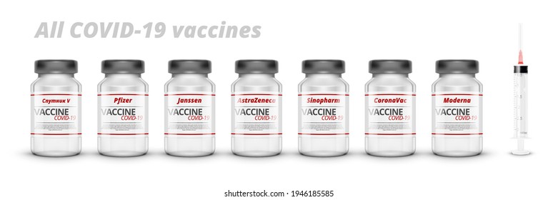3D Bottles Whith All COVID-19 Vaccines And Syringe. EPS10 Vector