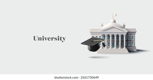 3D building of university, academy, college, graduate cap. Realistic banner for education concepts. Business school, online education. Vector illustration.