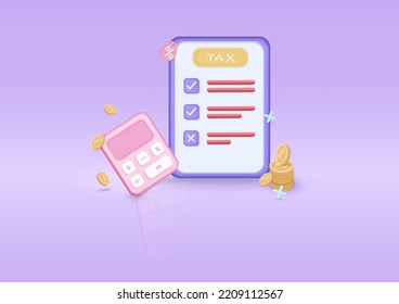 3d Business tax payment with money coin. and tax form. financial risk planning annual accunting, calculating with calculator. 3d vector icon render illustration.