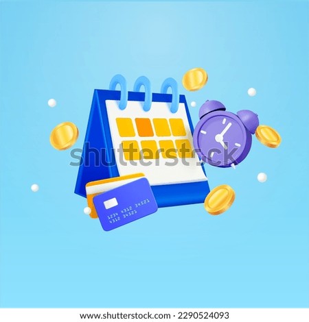 3d calendar and alarm clock with gold coins around. the concept of a reminder of timely payment for services. 3d vector illustration in realistic style isolated on background