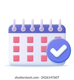 3d Calendar assignment icon with check sign. Planning concept. Day month year time concept. 3d rendering. Vector illustration