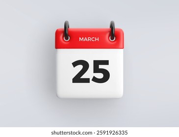 3D calendar icon with date 25 March on grey background. Vector schedule symbol.