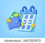 3D Calendar with Wallet and Money Coin. Check in every day and get bonus and cash prize. Plan payment concept. 3d rendering. Vector illustration