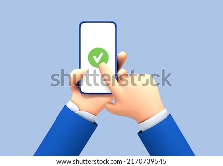 3D cartoon hand holding smartphone with green check mark. Check mark on smartphone screen. Finger touching screen. Vector 3d illustration