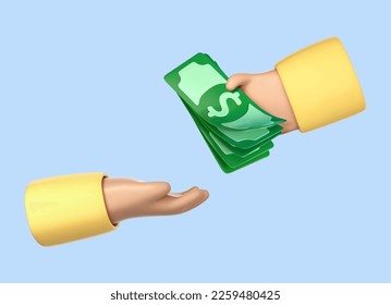 3D cartoon human hand giving money to other hand. Pay for something. Hand holds dollar banknotes. Money investments. Giving money