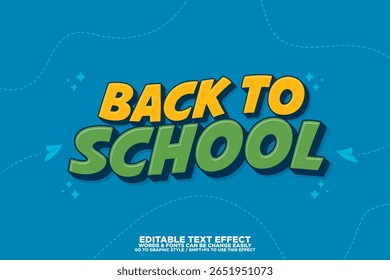 Efecto de texto de dibujos animados 3D frBack To School Anuncio y póster o promoción