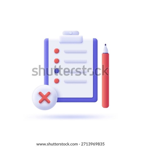 3d cartoon vector illustration. Clipboard with red x mark. Denied or rejected checklist questionnaire form. Document verification and disapproval concept.