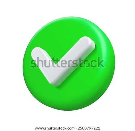 3d check icon, checklist tick, done mark. Green circle with a white tick angle view. Isolated vector plastic style checkmark, symbol of selection, confirmation or approval. Yes button for web app