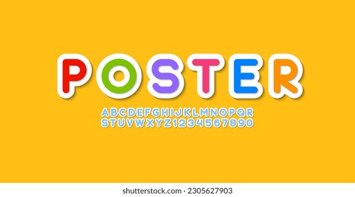3d child font, bright cartoon alphabet, trendy modern multi-colored rounded letters and numbers, vector illustration 10eps