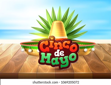 3d cinco de mayo party poster template. Festival traditional mexican holiday celebration design with realistic sombrero hat, tropical palm leaf, wooden floor summer sea beach vector background.