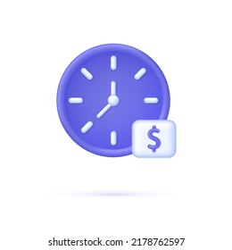 3D Clock and dollar icon isolated on white background. Time is money. Saving money. Financial investment in the stock market future income growth, deadline, time management planning.