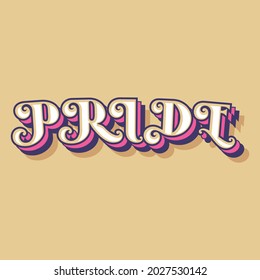 3d colorful pride text illustration.