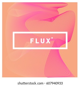 3D Colorful Wave Background. Dynamic Flux Effect. Abstract Vector Illustration. Design Template. Modern Pattern.