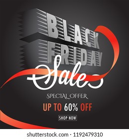 3D, creative text Black Friday on black background with 60% discount offer. Advertisement template or flyer design.