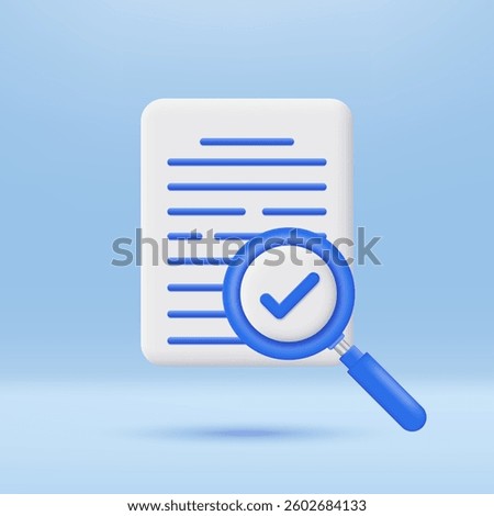 3D Document with Magnifying Glass and check mark icon. Report symbol. Inspecting sign. Search and analyze data. Minimalist cartoon icon. 3D vector render illustration.