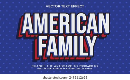 3d editable american family text effect, trendy style text effect template