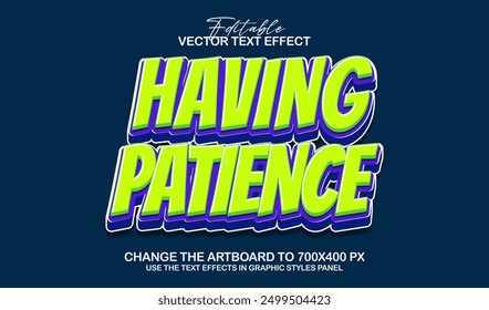 3d editable having patience text effect, comic style text effect graphic style template