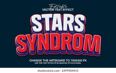 3d editable star syndrom text effect, comic style text effect graphic style template