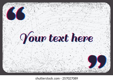 3d effect quotation marks vector illustration. Grunge scratched background texture. Place for your text