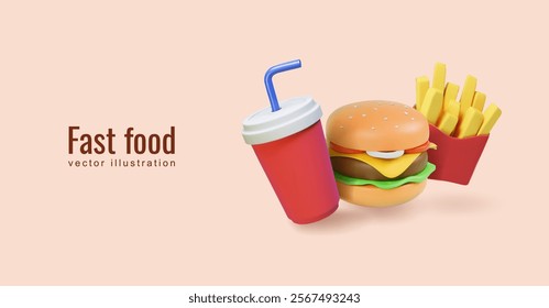 3d fast food banner. Cola burger and french fries poster. Realistic vector