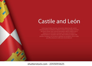 3.ª bandera Castilla y León, comunidad de España, aislada en segundo plano con copyspace