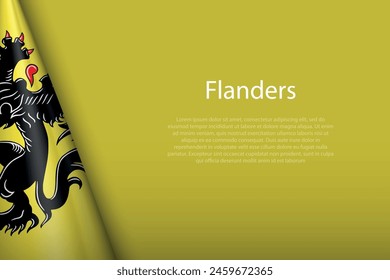 3d flag Flanders, region of Belgium, isolated on background with copyspace