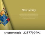 3d flag New Jersey, state of United States, isolated on background with copyspace
