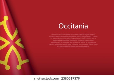 3d flag of Occitania, Ethnic group, isolated on background with copyspace