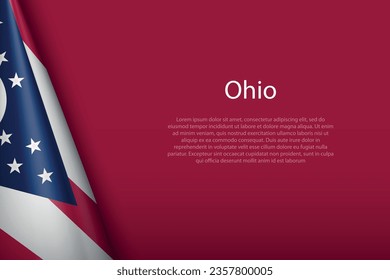 3d bandera Ohio, estado de los Estados Unidos, aislada en segundo plano con espacio de derechos