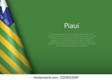 3.ª bandera Piaui, estado de Brasil, aislada en segundo plano con espacio de copias