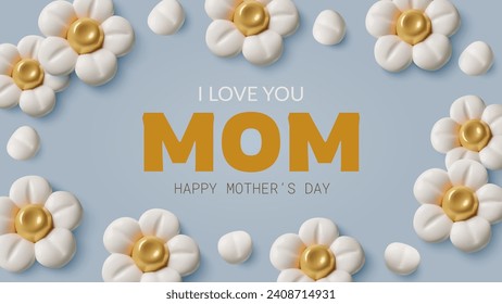 3D flowers and petals background for Mother's Day. White and gold floral frame on blue background with I love you mom text. Three dimensional realistic vector illustration.