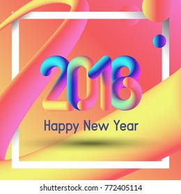 3d Fluid shapes 2018 numbers. Happy new year poster with modern background colors. Vector template for placards, banners, flyers, presentations and reports. Vector illustration Eps10