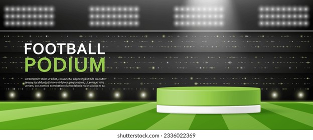 3D Football display cylinder stand podium banner. Green field in soccer stadium background for sport store, online shop, shoes and clothes soccer, discount promotion sale, social media, olympic games