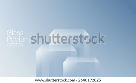 3D glass transparent crystal. Empty cylindrical pedestal. 3D cylinder and cube glass platforms set background. Vector realistic illustration of transparent plastic round and square p