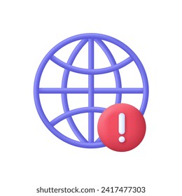 3D Global error icon. Internet connection failure. Website access denied. Trendy and modern vector in 3d style