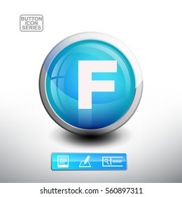 3D Glossy Blue Button With Letter F for web Icon, Education Icon and Alphabet Icon. Vector Illustration