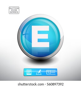3D Glossy Blue Button With Letter E for web Icon, Education Icon and Alphabet Icon. Vector Illustration