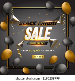 3D glossy text Black Friday Sale upto 20-50% Cashback on gray background decorated with golden and black balloons.
