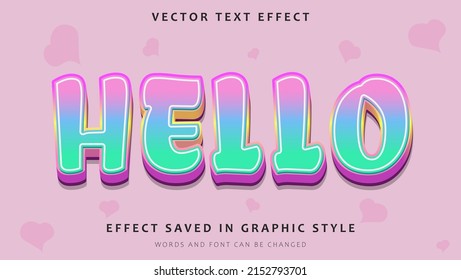 3d Gradient Colorful Word Hello Editable Text Effect. Effect Saved In Graphic Style 