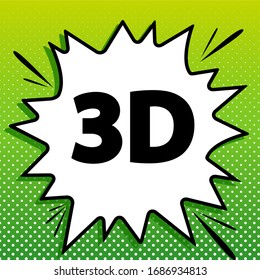 3d graphics symbol sign. Black Icon on white popart Splash at green background with white spots. Illustration.