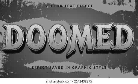 3d Gray Grunge Word Doomed Editable Text Effect Design. Effect Saved In Graphic Style