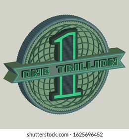 3D green round pattern with inscription one trillion